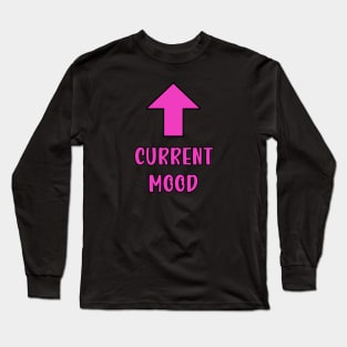 Current mood, pink Long Sleeve T-Shirt